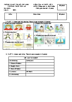 Đề kiểm tra 45 phút số 2 môn Tiếng Anh Lớp 6 (Hệ 10 năm) - Trường THCS Văn An (Có đáp án)